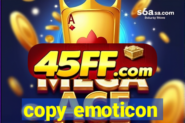 copy emoticon